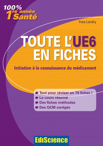Tout [sic] l'UE6 en fiches