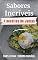Livro Sabores Incríveis: 7 Receitas de Jantas Simpes: Para 1 Semana Saudável