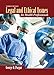 Legal and Ethical Issues for Health Professionals: .