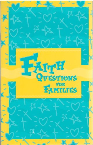 Faith Questions for Families