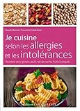 Image de Je Cuisine Selon les Allergies et les Intolerances