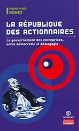 La  république des actionnaires