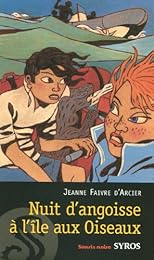 Nuit d'angoisse à l'Île aux Oiseaux