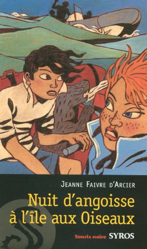 Nuit d'angoisse à l'Île aux Oiseaux
