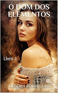 Livro O Dom dos Elementos: Livro 1