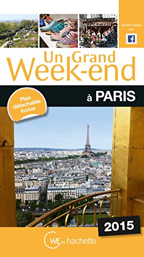 Un  grand week-end à Paris