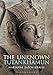 The Unknown Tutankhamun (Bloomsbury Egyptology) by 