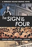 Front cover for the book The Sign of the Four (Illustrated Classics): A Sherlock Holmes Graphic Novel by Sir Arthur Conan Doyle