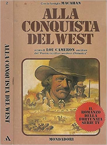 Lou Cameron – Alla conquista del West (1980)
