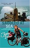 Front cover for the book Saddled at Sea: A 15,000-Mile Journey to New Zealand by Russian Freighter by Josie Dew