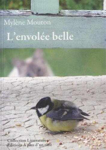 L' envolée belle