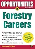 Opportunties in Forestry Careers 1st (first) Edition by Wille,Christopher published by McGraw-Hill (2003)