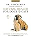 Dr. Pitcairn's Complete Guide to Natural Health for Dogs & Cats by 
