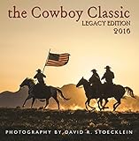 2016 Cowboy Classic Wall Calendar