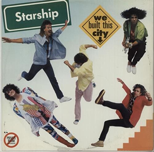 STARSHIP - Starship  We Built This City - Zortam Music