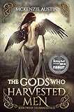 The Gods Who Harvested Men (The Panagea Tales Book 2) by