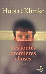 Les  toutes premières choses