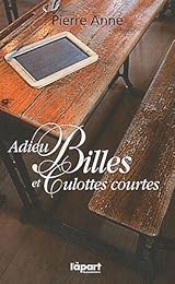 Adieu billes et culottes courtes