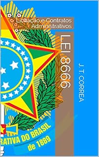 Livro Lei 8666: Licitação e Contratos Administrativos