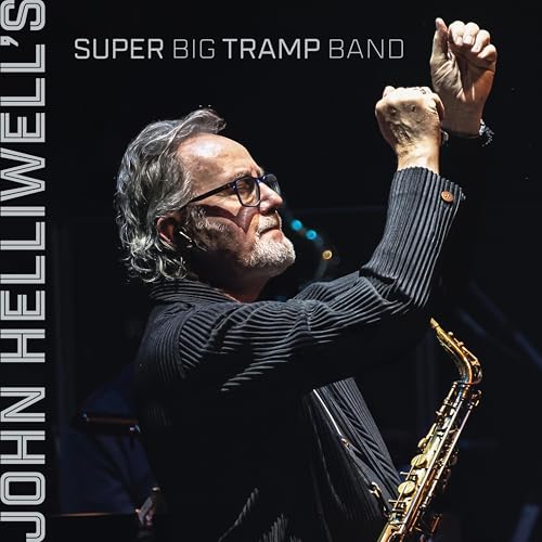 John Helliwells Super Big Tramp Band