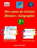 Mes cartes de révision Histoire - Géographie 5e (French Edition) by Delphine Stephen
