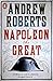 Napoleon The Great by 
