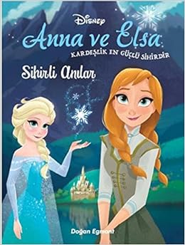 Disney Karlar Ulkesi Anna Ve Elsa Sihirli Anilar Collective