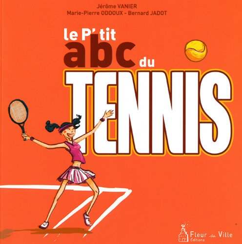 Le  p'tit abc du tennis