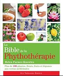 La  bible de la phytothérapie