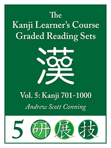 BOOK Kanji Learner's Course Graded Reading Sets, Vol. 5: Kanji 701-1000 RAR
