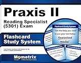 Praxis II Reading Specialist (5301) Exam Flashcard Study System: Praxis II Test Practice Questions & Review for the Praxis II: Subject Assessments (Cards)