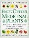 The Encyclopedia Of Medicinal Plants by 