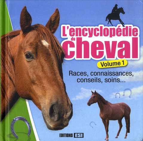 L' encyclopédie du cheval