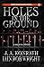 Holes in the Ground