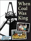 Image de When Coal Was King