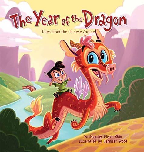 The Year of the Dragon: Tales from the Chinese Zodiac (Tales from the Chinese Zodiac, 7)