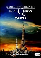 Stories of the Prophets in Al-Quran: 3 (Book 3) 1489586504 Book Cover