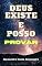 Livro Deus Existe e Posso Provar