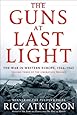 The Guns at Last Light: The War in Western Europe, 1944-1945 (The Liberation Trilogy)