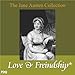 Love and Freindship: The Jane Austen Collection