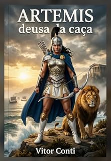 Livro ARTEMIS: deusa da caça