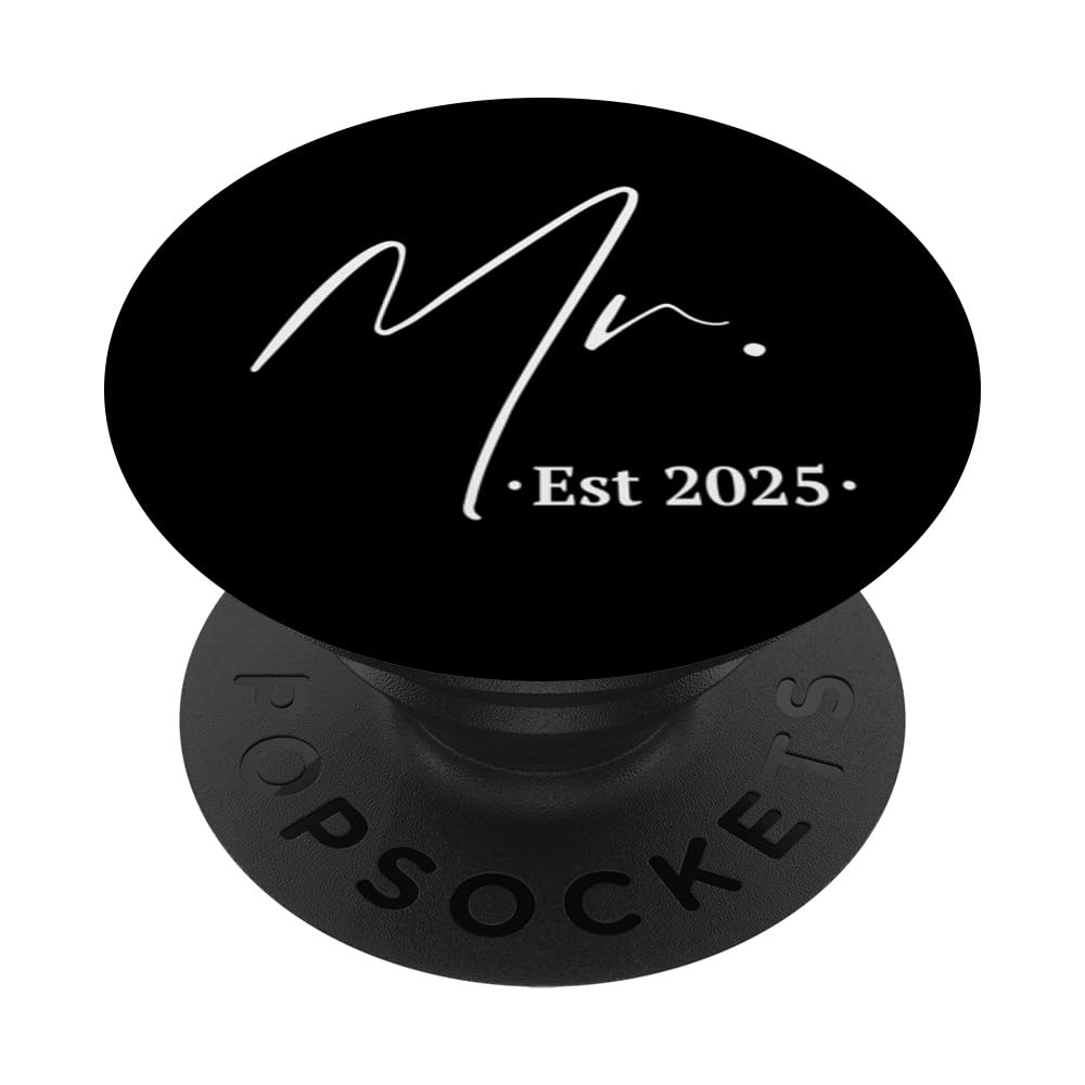 Mr Est. 2025 Couples Matching Mr & Mrs, Husband & Wife PopSockets Adhesive PopGrip
