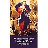 O Immaculate Lady, Undoer of Knots LAMINATED Holy Card (5-pack) with Two Free Prayer Cards Included