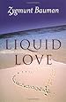 Liquid Love: On the Frailty of Human Bonds