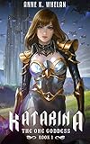 Katarina: The One Goddess