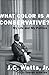 What Color Is a Conservative?: My Life and My Politics - Book by J.C. Watts
