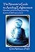 The Neurotic's Guide to Avoiding Enlightenment: How the Left-brain Plays Unending Games of Self-improvement