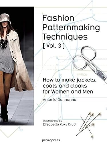 Download Fashion patternmaking techniques - tome 3 How to Make Jackets, Coats (03) PDF