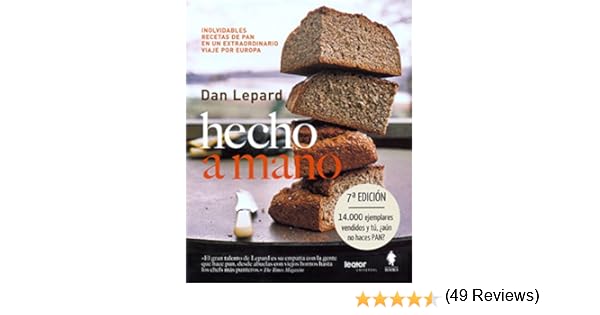 Hecho A Mano: Amazon.es: Dan Lepard: Libros