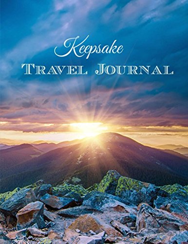 Keepsake Travel Journal (Extra Large-Guided Trip Journal) (Volume 1) by Explore Your World Travel Journals
